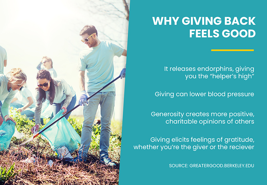Infographic explaining why giving back feels so good: releases endorphins, lowers blood pressure, creates more positive opinions, elicits feelings of gratitude.