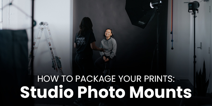 How to package your prints with studio photo mounts