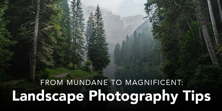 Landscape photography tips